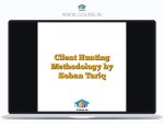 Client Hunting Methodology by Soban Tariq