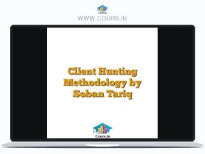 Client Hunting Methodology by Soban Tariq