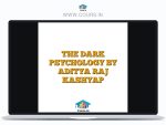 THE DARK PSYCHOLOGY BY ADITYA RAJ KASHYAP