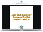 Let's Talk Academy Beginner English Course - Level A1