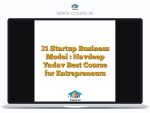 31 Startup Business Model : Navdeep Yadav Best Course for Entrepreneurs