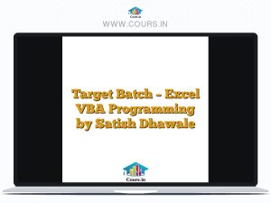 Target Batch - Excel VBA Programming by Satish Dhawale