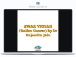 SWAR VIGYAN (Online Course) by Dr Rajendra Jain