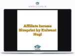 Affiliate Income Blueprint by Kulwant Nagi