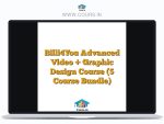 Billi4You Advanced Video + Graphic Design Course (5 Course Bundle)