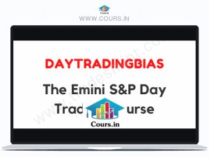 DayTradingBias – The Emini S&P Day Trading Course
