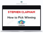 Stephen Clapham – How to Pick Winning Stocks