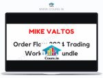 Mike Valtos – Order Flow 2024 Trading Workshop Bundle