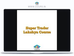 Super Trader Lakshya Course