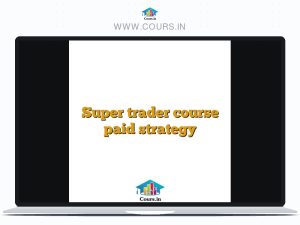 Super trader course paid strategy
