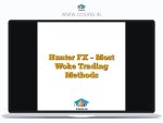 Hunter FX - Most Woke Trading Methods