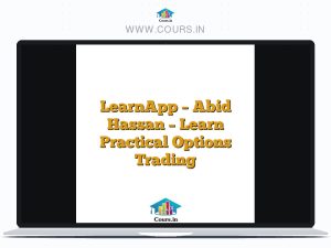 LearnApp - Abid Hassan - Learn Practical Options Trading