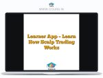 Learner App - Learn How Scalp Trading Works