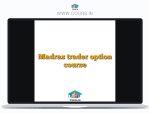 Madras trader option course