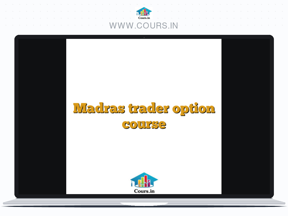 Madras trader option course