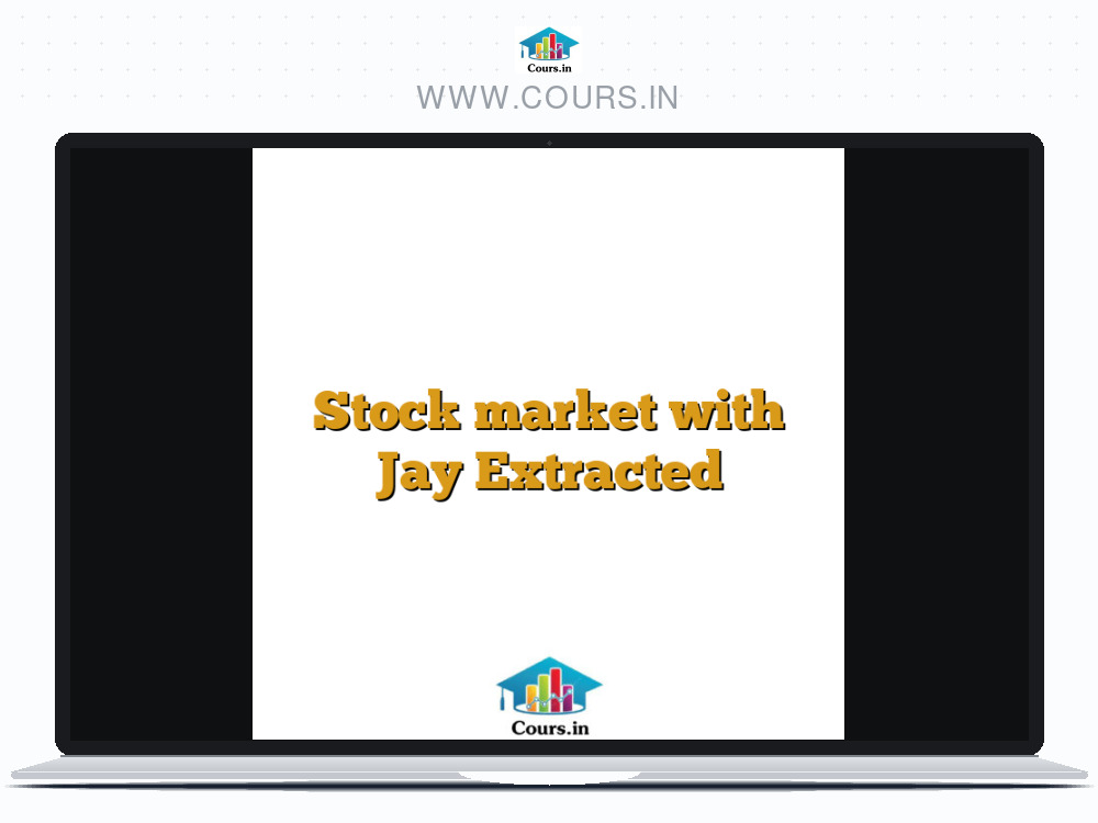 Stock market with Jay Extracted