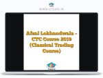 Afzal Lokhandwala - CTC Course 2019 (Classical Trading Course)