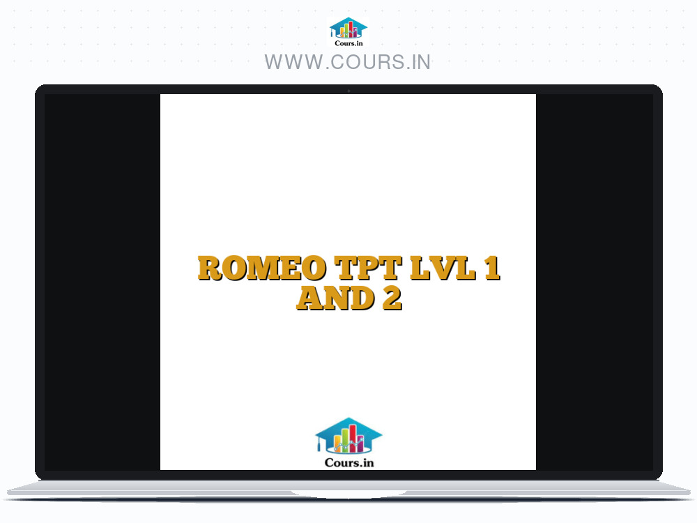 ROMEO TPT LVL 1 AND 2