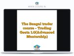 The Bengal trader course - Trading Geeta 1.0(Advanced Mentorship)