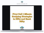 Pivot Call 1 Minute Scalping Strategies in Nifty and Bank Nifty
