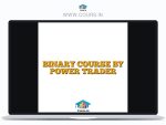 BINARY COURSE BY POWER TRADER