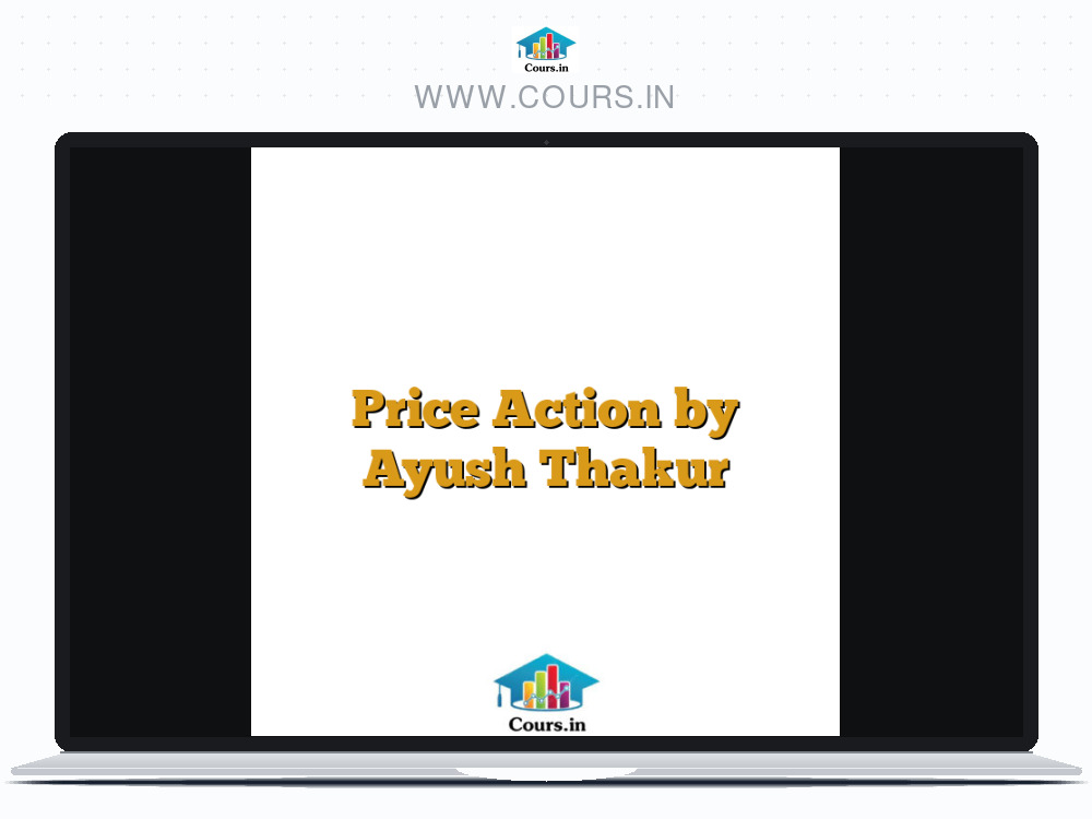 Price Action by Ayush Thakur