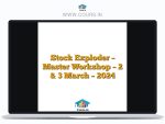 Stock Exploder - Master Workshop - 2 & 3 March - 2024