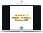TRADE WITH TREND - Positional Trading 2021