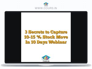 3 Secrets to Capture 10-15 % Stock Move In 10 Days Webinar