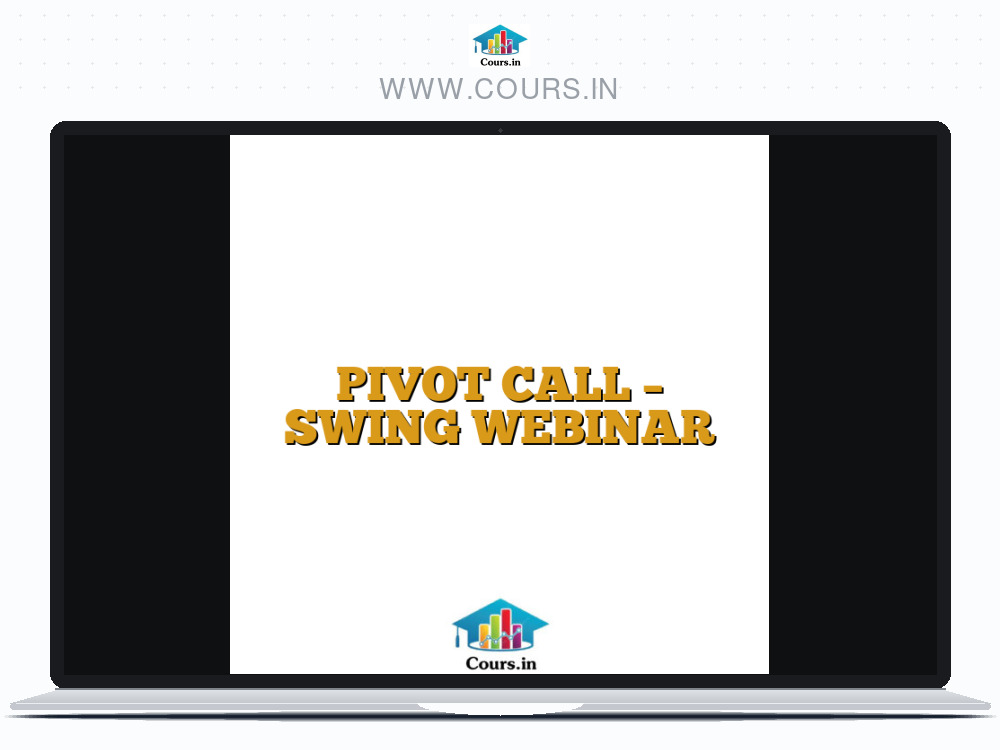 PIVOT CALL - SWING WEBINAR