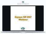 Square Off NR7 Webinar