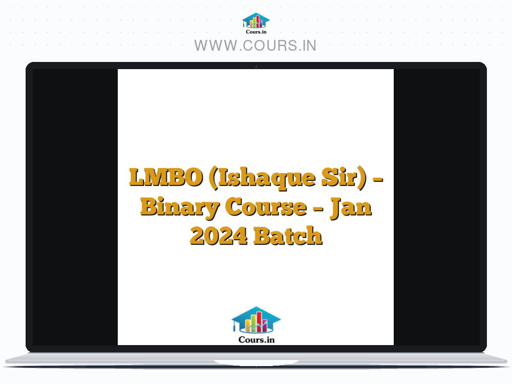LMBO (Ishaque Sir) - Binary Course - Jan 2024 Batch