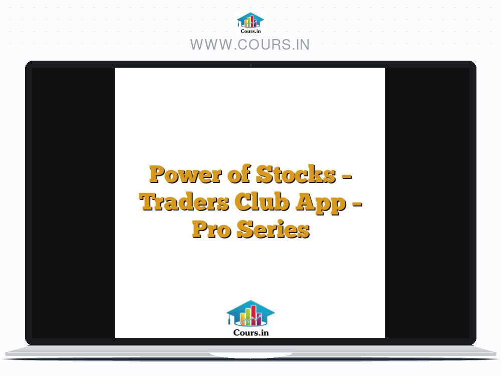 Power of Stocks - Traders Club App - Pro Series
