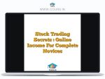 Stock Trading Secrets : Online Income For Complete Novices