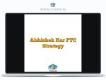Abhishek Kar PTC Strategy
