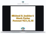 Michael S. Jenkins â" Stock Cycles Forecast Vol I, II, III