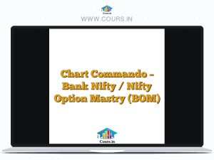 Chart Commando - Bank Nifty / Nifty Option Mastry (BOM)