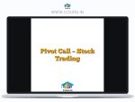 Pivot Call - Stock Trading