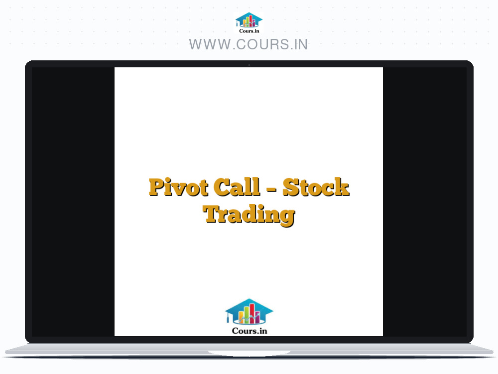 Pivot Call - Stock Trading
