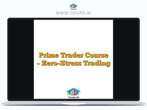 Prime Trader Course - Zero-Stress Trading