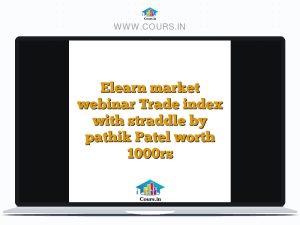 Elearn market webinar Trade index with straddle by pathik Patel worth 1000rs
