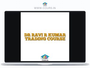 DR RAVI R KUMAR TRADING COURSE