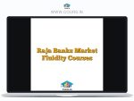 Raja Banks Market Fluidity Courses