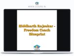 Siddharth Rajsekar - Freedom Coach Blueprint