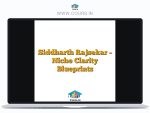 Siddharth Rajsekar - Niche Clarity Blueprints