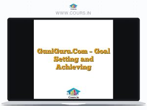 GuniGuru.Com - Goal Setting and Achieving