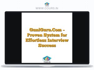 GuniGuru.Com - Proven System for Effortless Interview Success