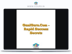 GuniGuru.Com - Rapid Success Secrets