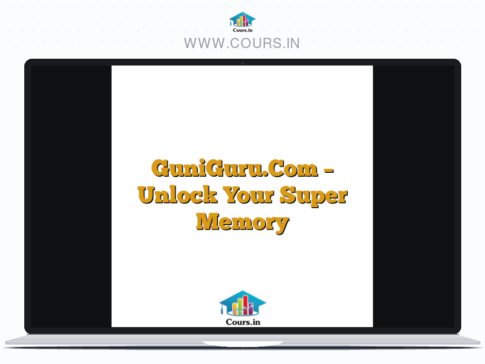 GuniGuru.Com - Unlock Your Super Memory