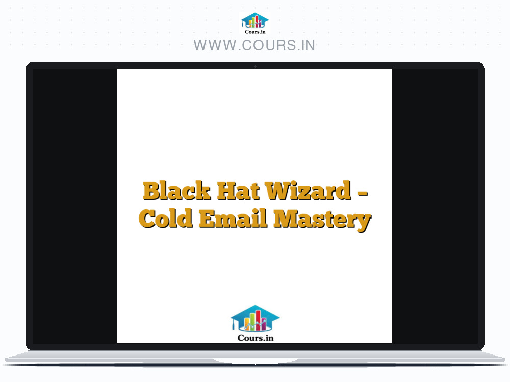 Black Hat Wizard - Cold Email Mastery